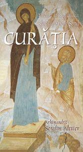 Curatia. Talcuire la rugaciunea sfantului Efrem Sirul